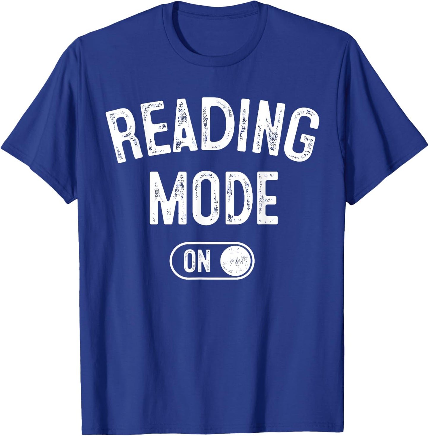 Reading Mode On Funny Book Lover Gift librarian teacher T-Shirt - T-Shirt | Royal