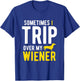 Sometimes I Trip Over My Wiener Dachshund Funny Weiner Dog Women T-Shirt - T-Shirt | Royal