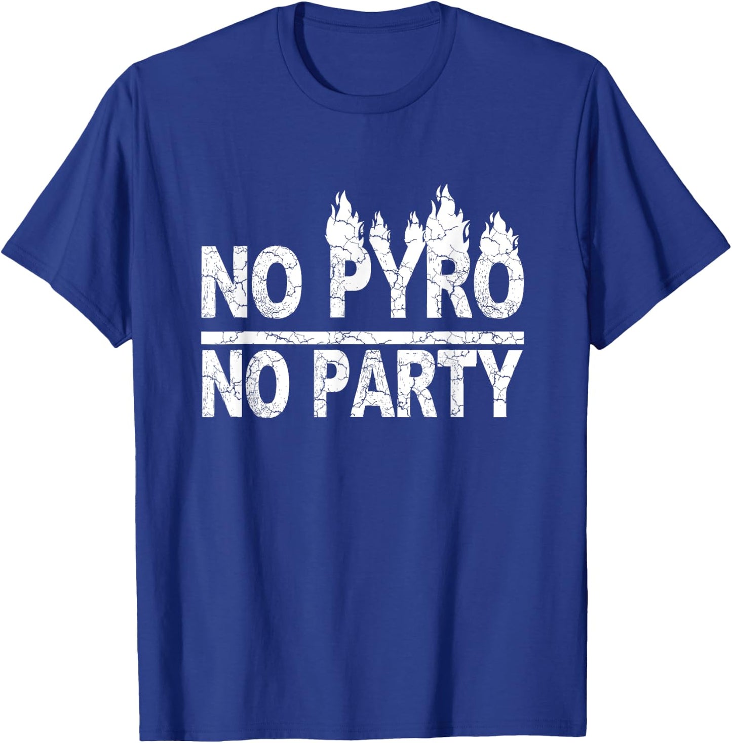 No Pyro No Party Pyrotechnics gift T-Shirt - T-Shirt | Royal