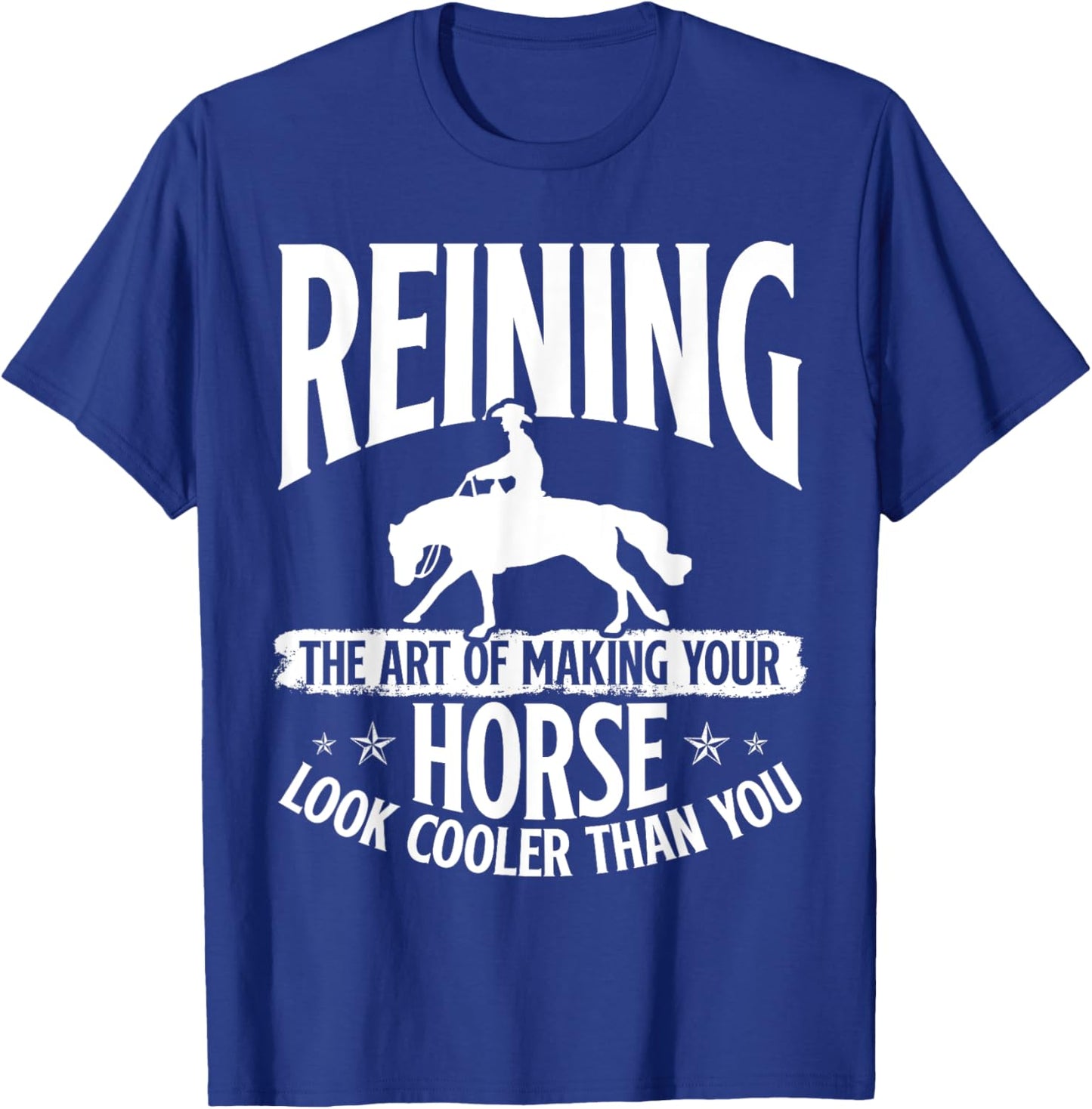 Sliding Stop Reining Horse Equestrian Western Riding T-Shirt - T-Shirt | Royal