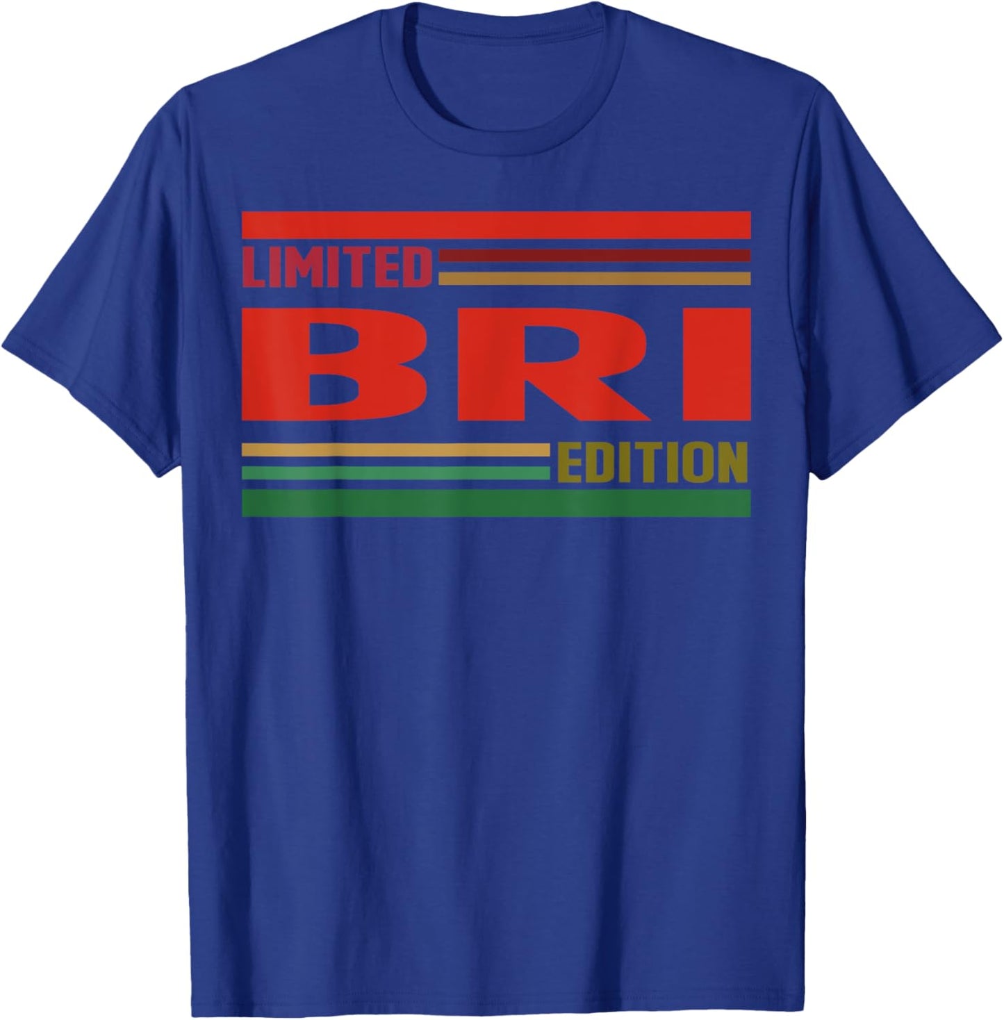 BRI Limited Edition Shirt BRI Name Personalized T-Shirt - T-Shirt | Royal