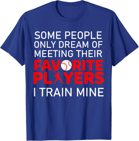 Funny Baseball Coach Trainer Bat And Ball Sports Lover Quote T-Shirt - T-Shirt | Royal