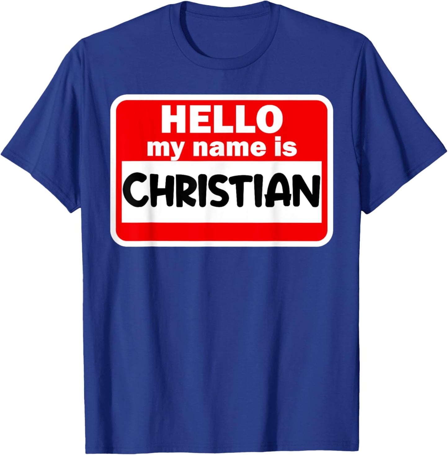 Christian Hello Hi My Name Is Name On Custom T-Shirt - T-Shirt | Royal