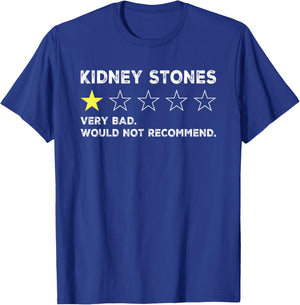 Kidney Stones Funny Get Well Soon Recovery T-Shirt - T-Shirt | Royal