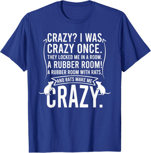 Crazy I Was Crazy Once They Locked Me In A Room T-Shirt - T-Shirt | Royal