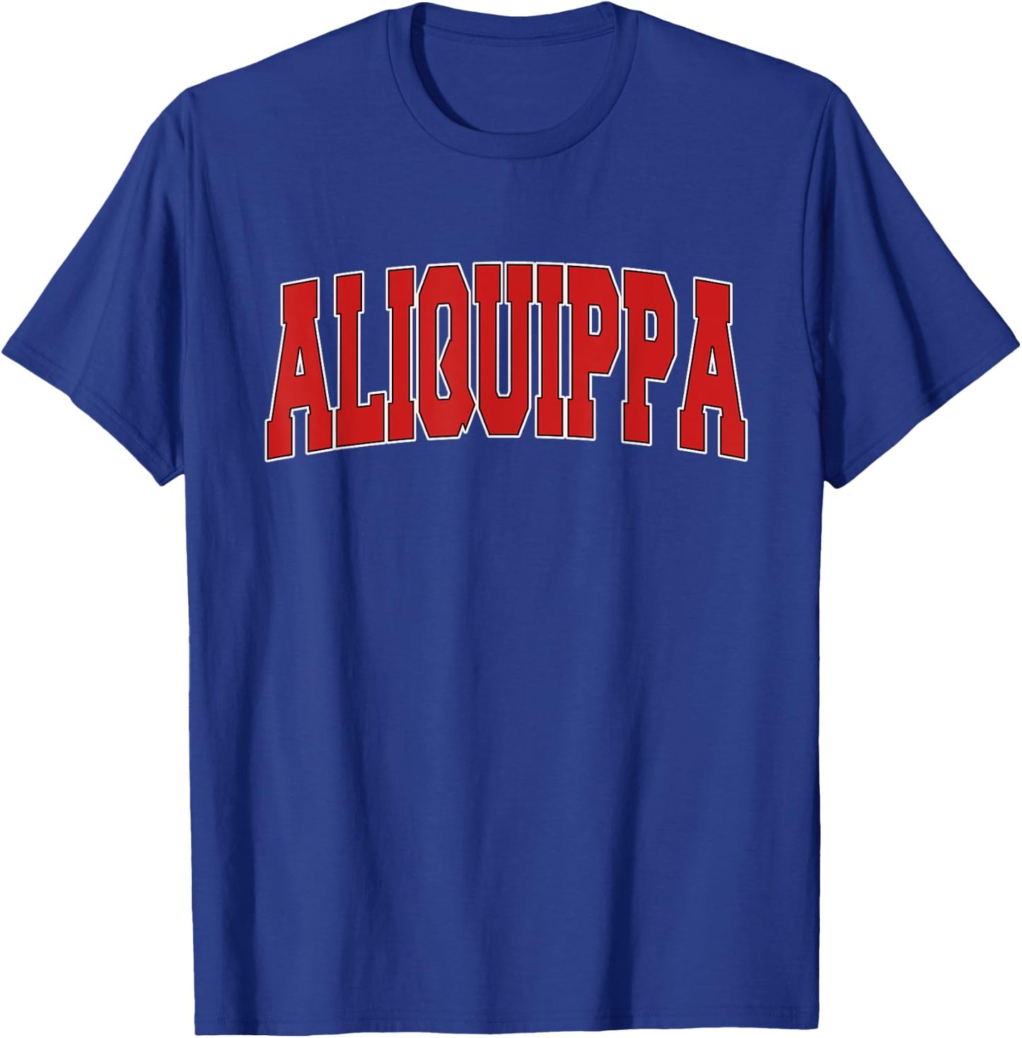 ALIQUIPPA PA PENNSYLVANIA Varsity Style USA Vintage Sports T-Shirt - T-Shirt | Royal