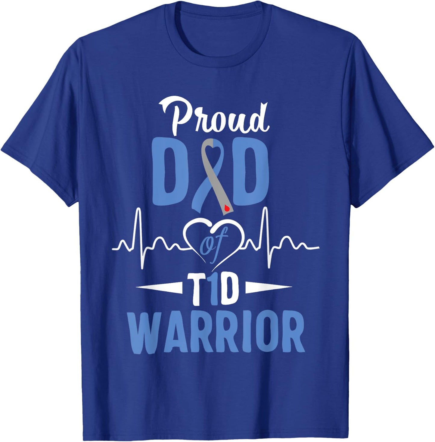 T1D Proud Dad Diabetes Awareness Type 1 Insulin Pancreas T-Shirt - T-Shirt | Royal