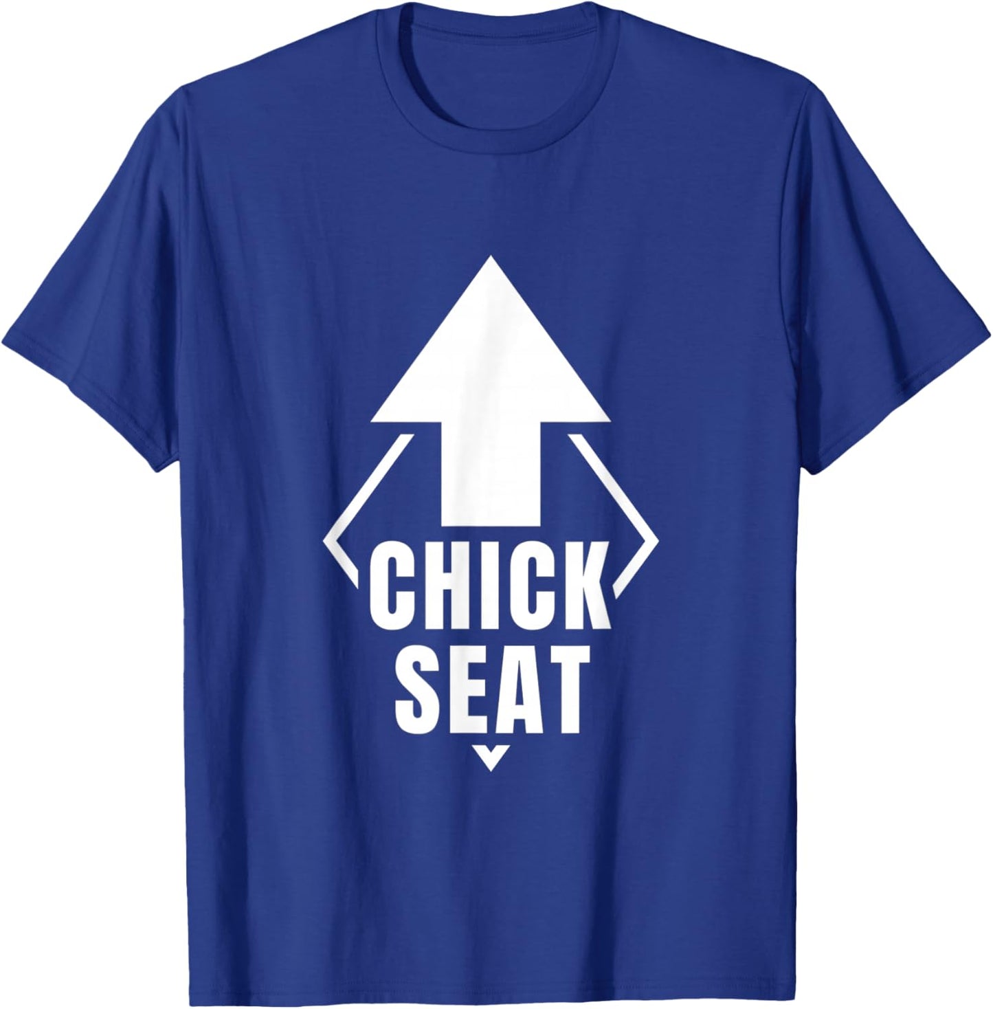 Chick Seat any girlyoung woman T-Shirt - T-Shirt | Royal