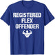 Registered Flex Offender Funny Bodybuilding Workout Vintage T-Shirt - T-Shirt | Royal