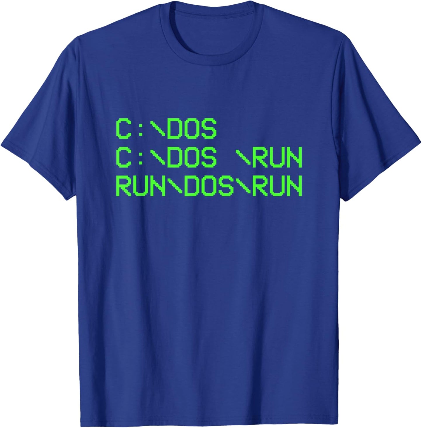 Computer Programmer Funny C Dos C Dos Run Dos Run Dos Run T-Shirt - T-Shirt | Royal