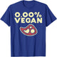 0 Zero Percent Vegan Funny Steak Bbq Grill Meat Lover Eater T-Shirt - T-Shirt | Royal