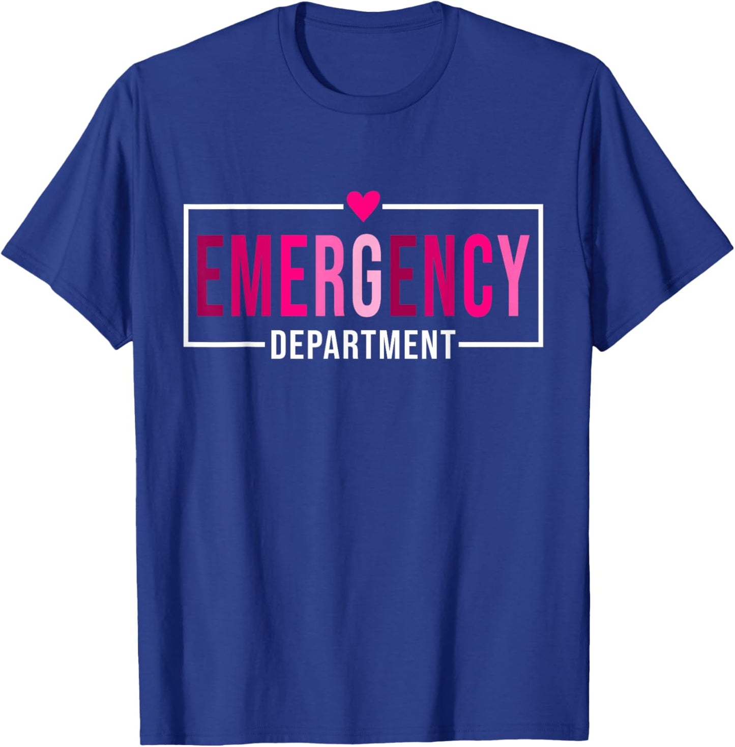 Emergency Department Emergency Room Healthcare Nursing Nurse T-Shirt - T-Shirt | Royal