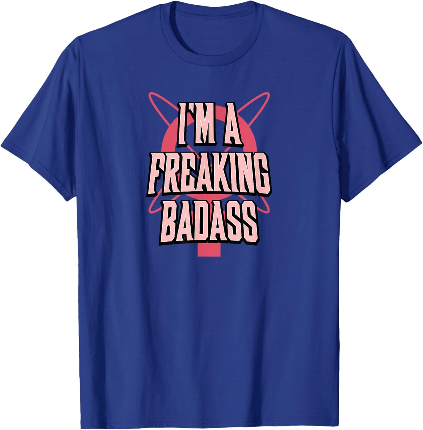 Invincible Atom Eve 'i'm a Badass!" T-Shirt - T-Shirt | Royal