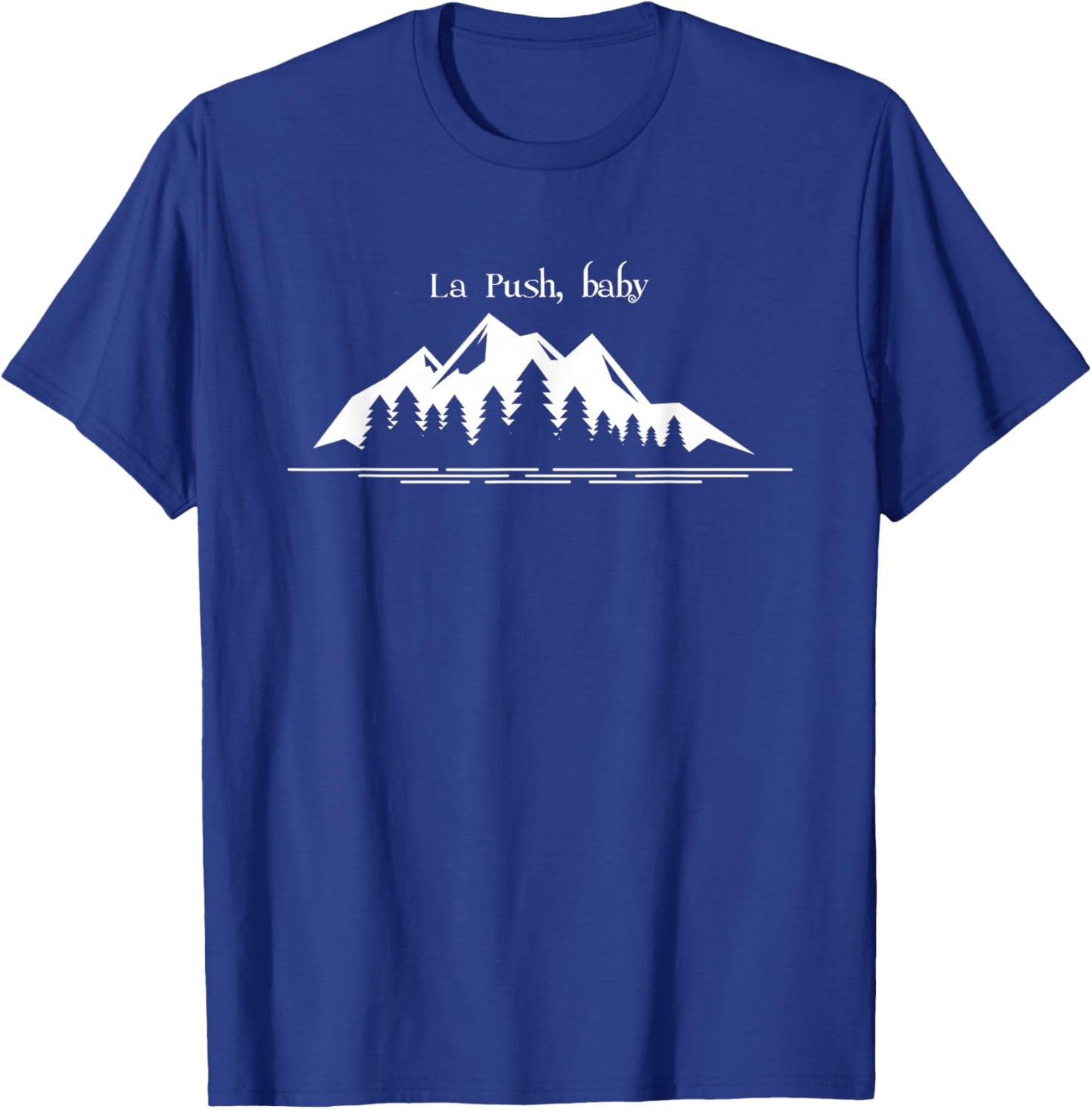 La Push, Washington, La Push baby, its la push T-Shirt - T-Shirt | Royal