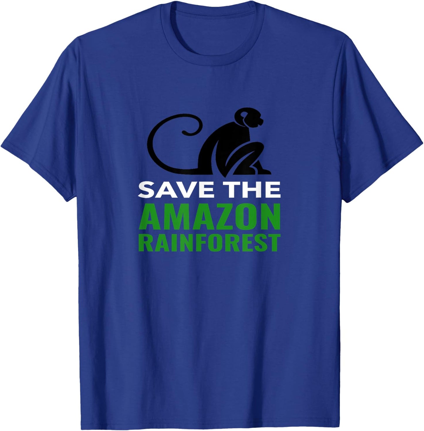 Save The Amazon Rainforest Monkey Shirt T-Shirt - T-Shirt | Royal