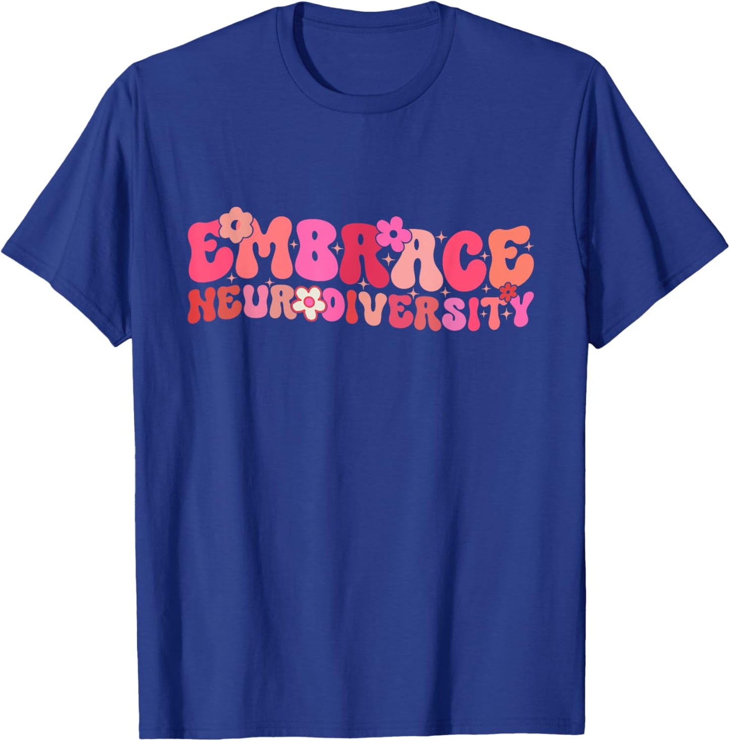 Groovy Embrace Neurodiversity ADHD Autism ASD Awareness T-Shirt - T-Shirt | Royal