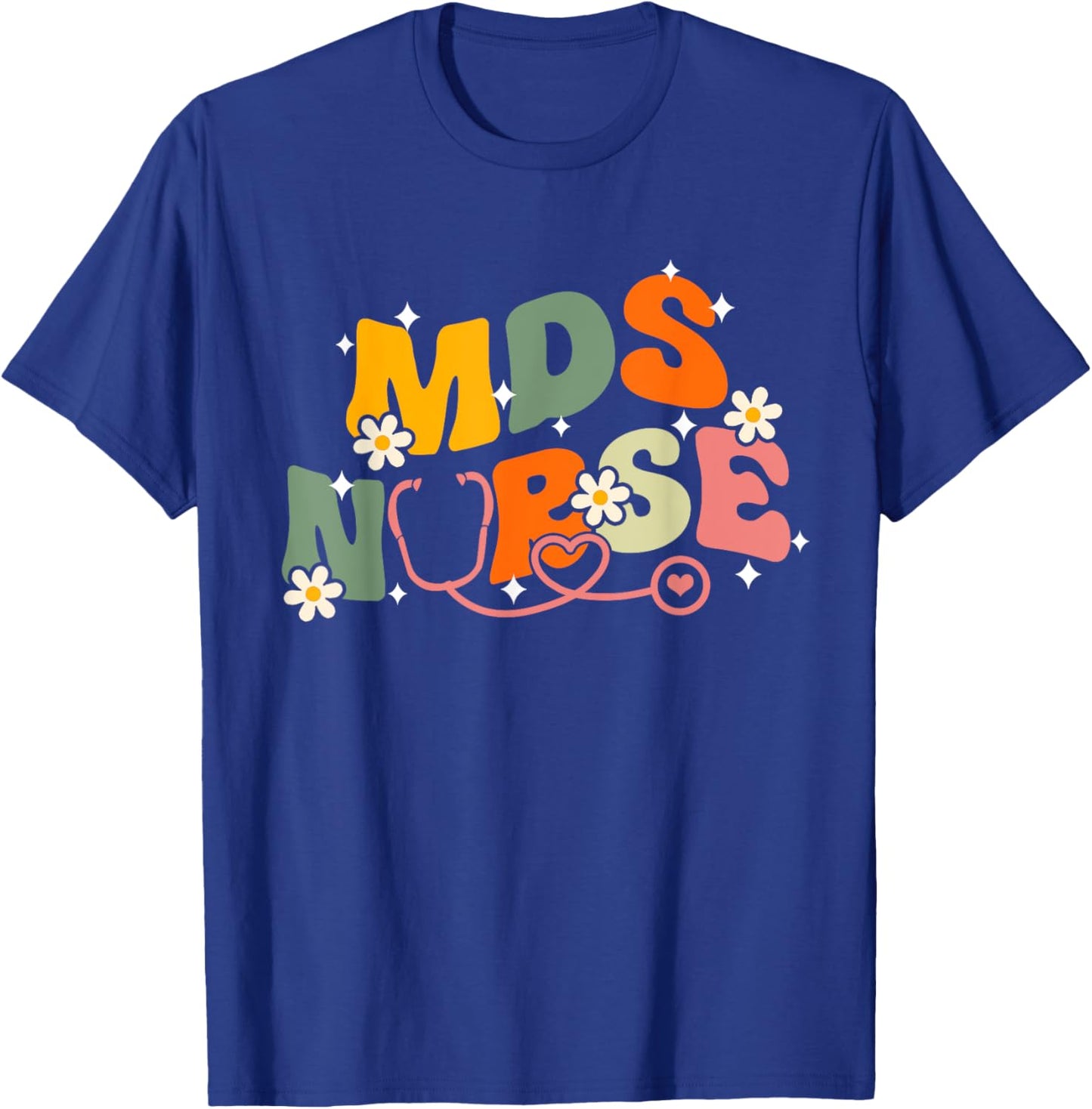 Nursing School Medical Groovy MDS Nurse T-Shirt - T-Shirt | Royal