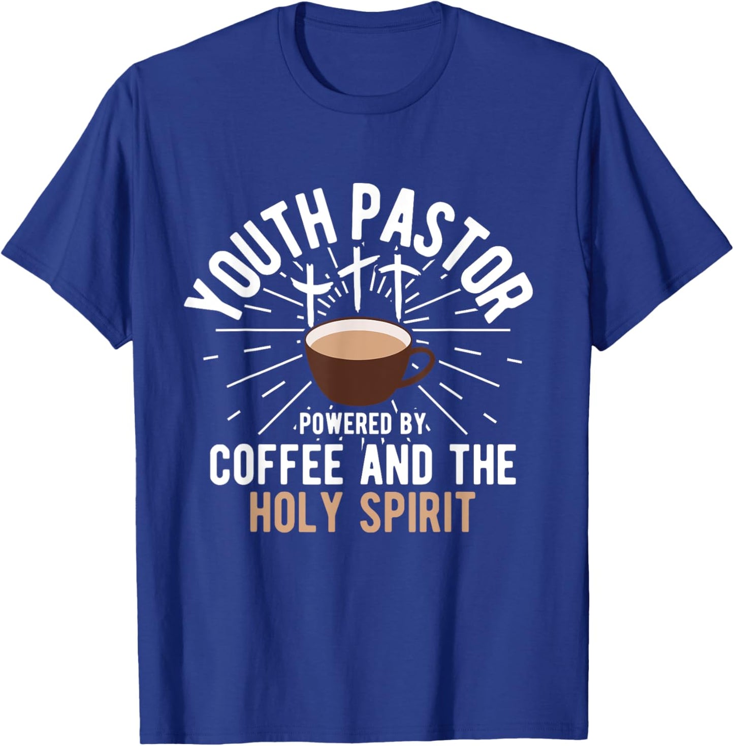 Christian Youth Pastor Coffee And The Holy Spirit T-Shirt - T-Shirt | Royal