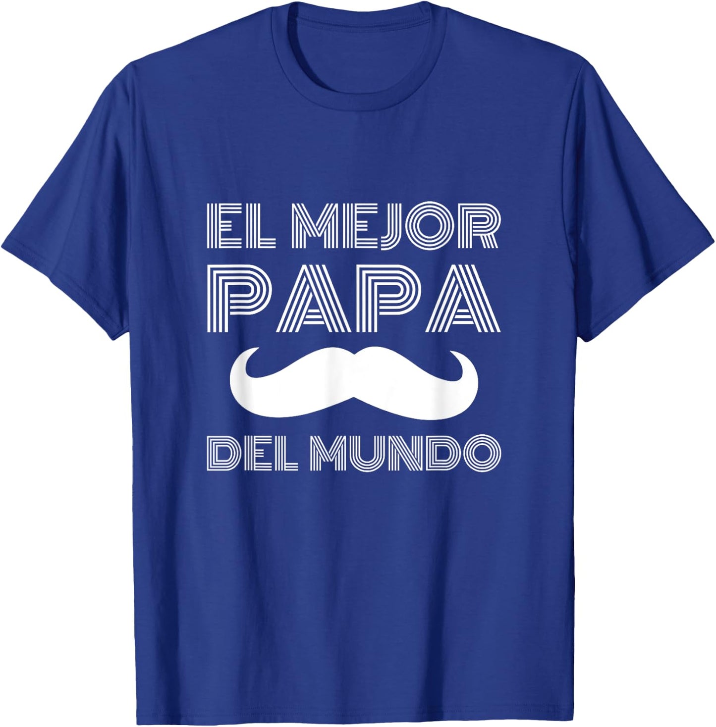 Fathers Day present in Spanish El Mejor Papa del Mundo T-Shirt - T-Shirt | Royal