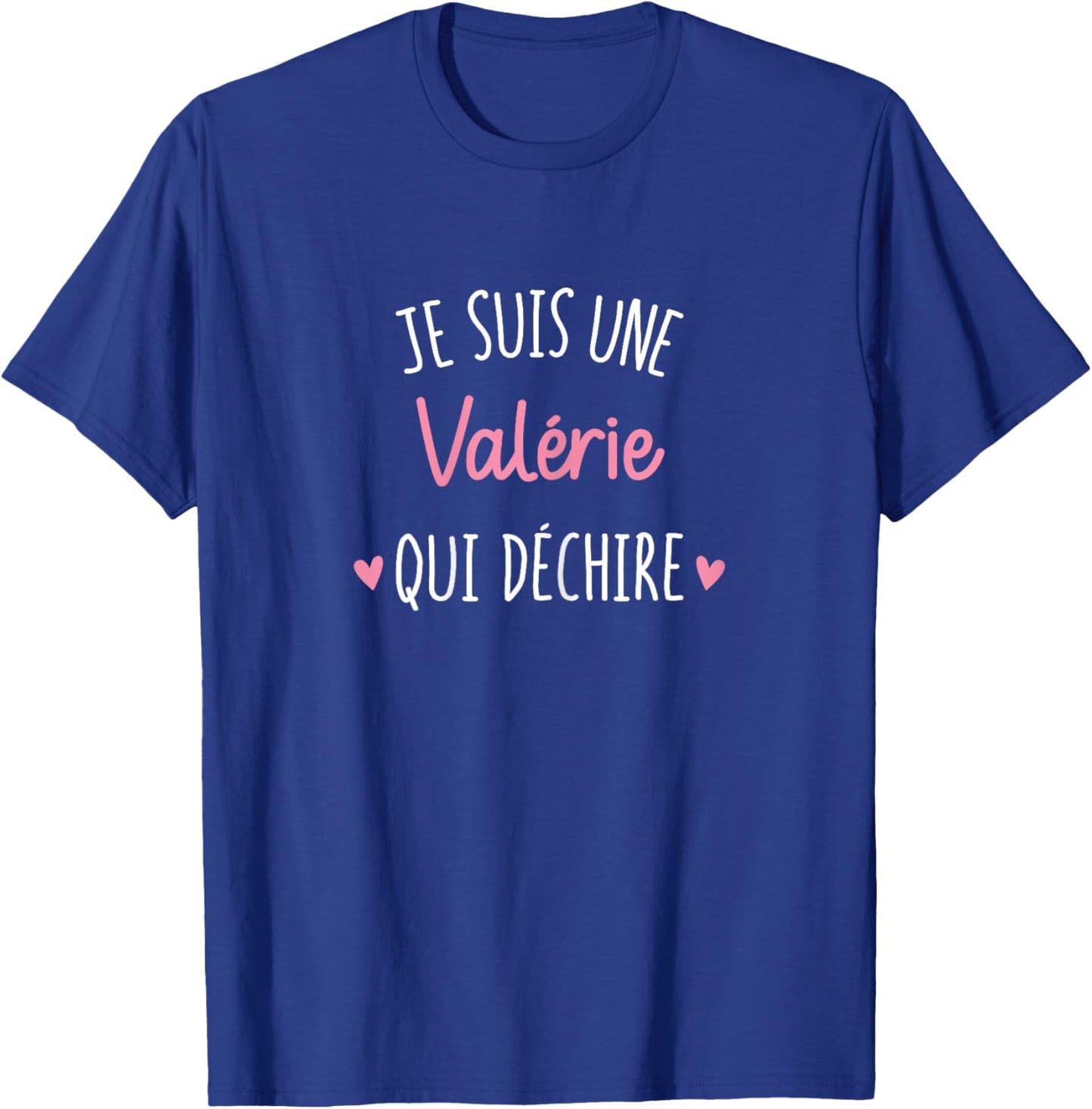 Women's Personalised Gift Name Valérie Qui Déchire , Black, Female X-Small T-Shirt - T-Shirt | Royal
