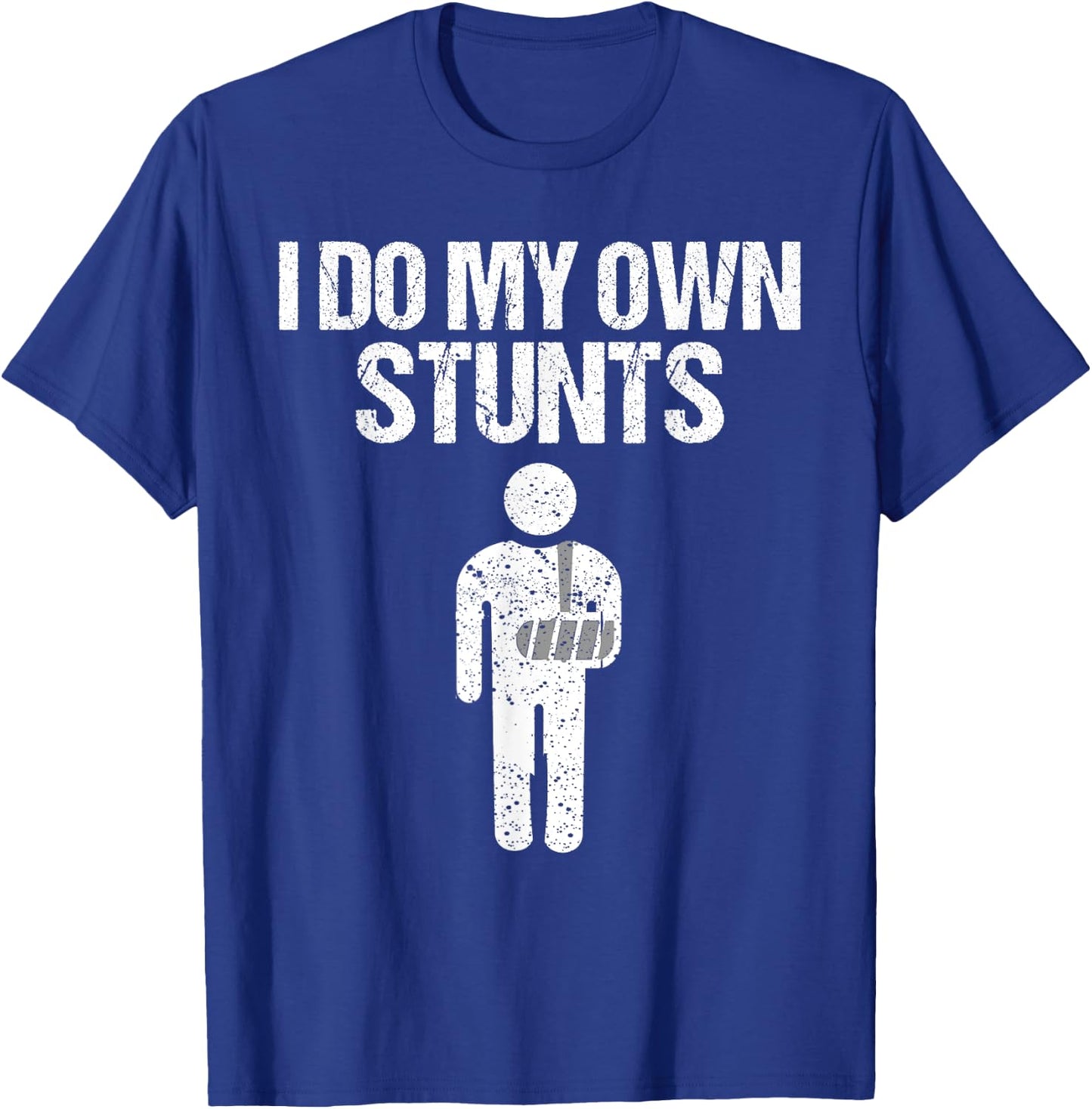 Funny I Do My Own Stunts | Broken Arm Get Well Gift Kids T-Shirt - T-Shirt | Royal