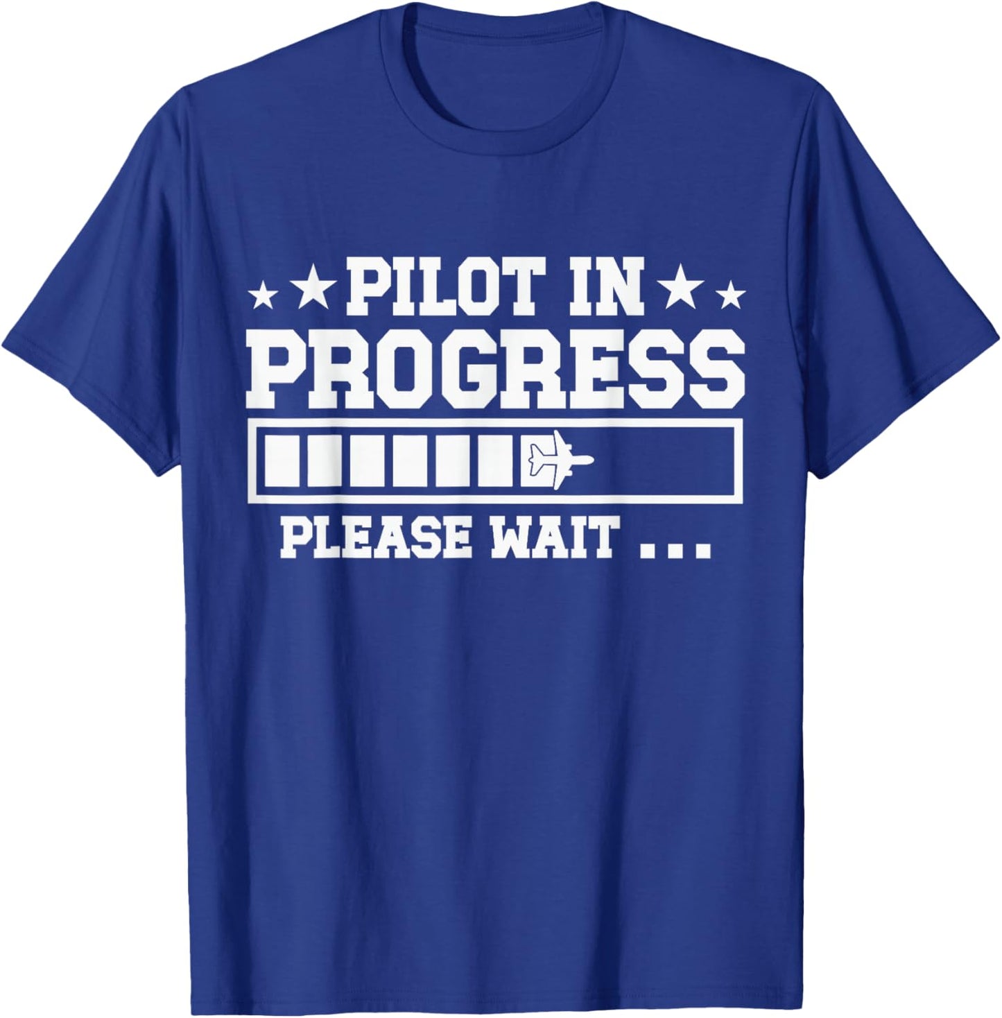 Pilot In Progress Airline Pilot Aviation Aircraft T-Shirt - T-Shirt | Royal