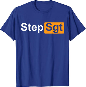 Step Sgt Funny Military Depends Black Cotton Polyester Modern Short Sleeve - Small - -Adults T-Shirt - T-Shirt | Royal