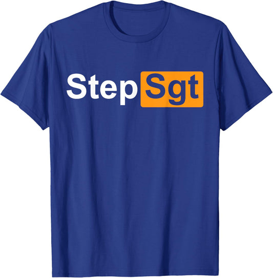 Step Sgt Funny Military Depends Black Cotton Polyester Modern Short Sleeve - Small - -Adults T-Shirt - T-Shirt | Royal
