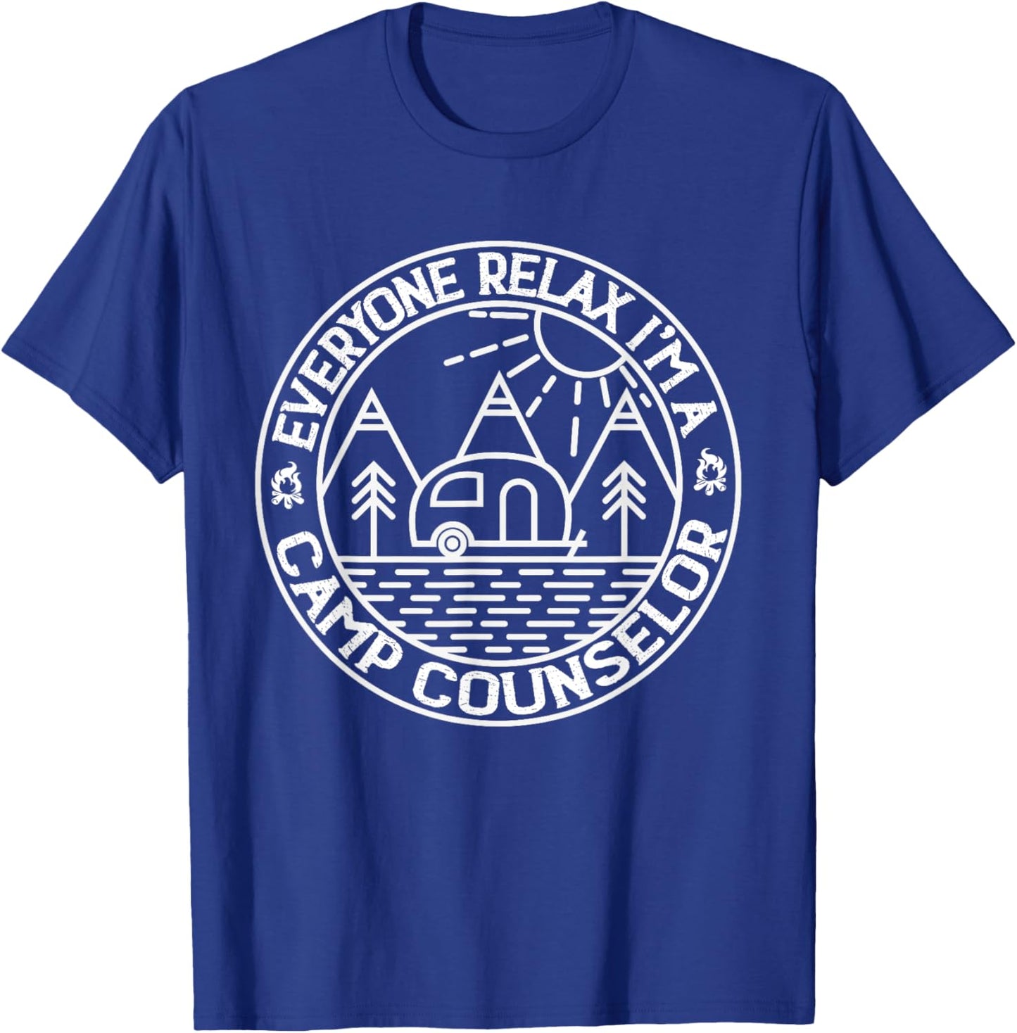 Everyone Relax I'm A Camp Counselor Retro Camp Counselor T-Shirt - T-Shirt | Royal