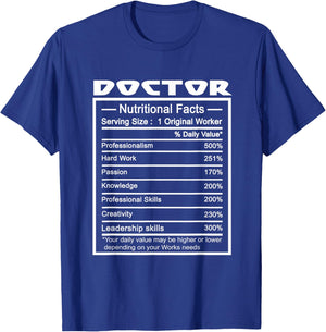 Doctor Funny Job Title Worker Nutrition Facts Doctor T-Shirt - T-Shirt | Royal