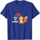 Funny Cute I Brake For Squirrels Design T-Shirt - T-Shirt | Royal