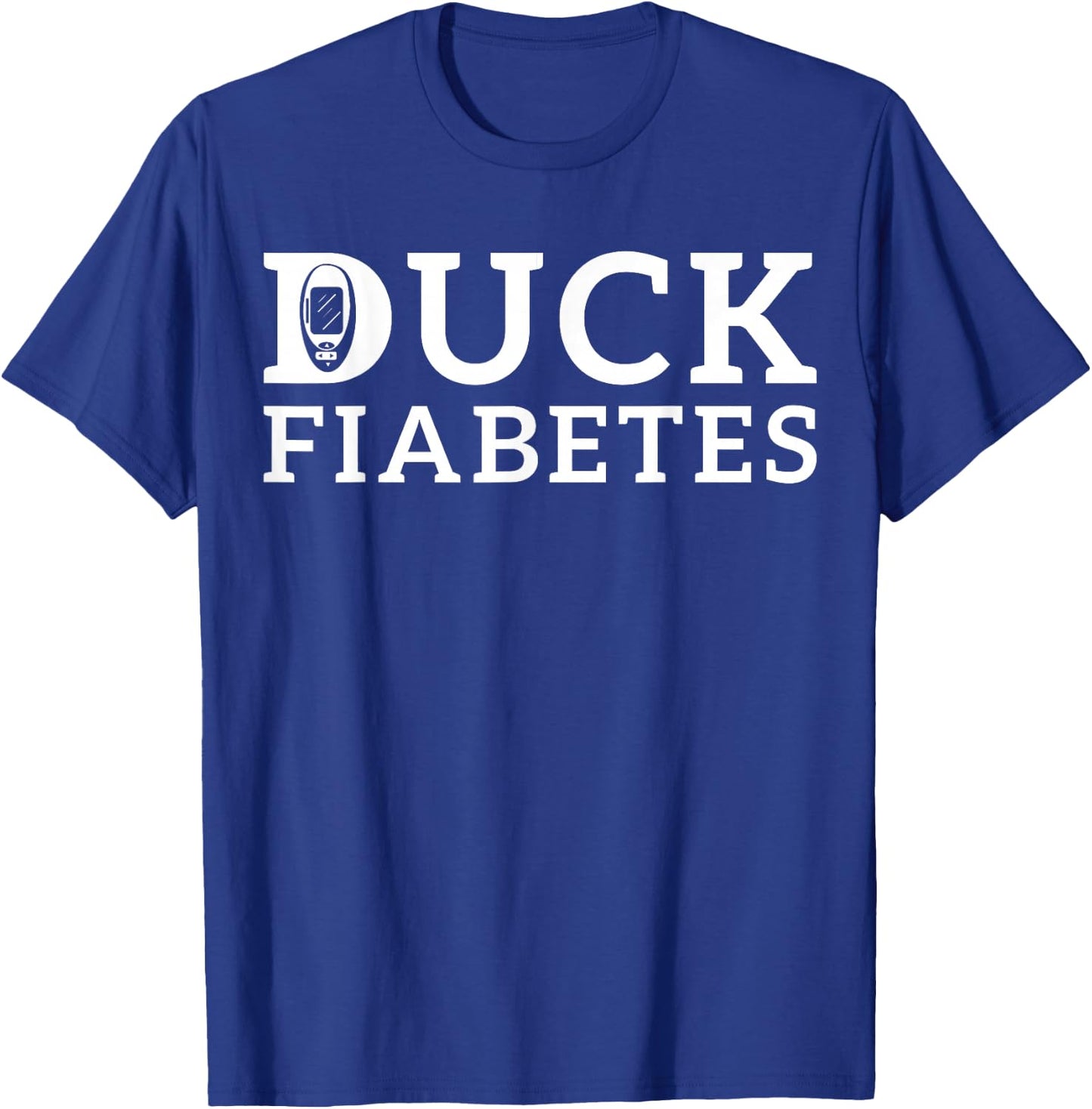 Duck Fiabetes Diabetes Awareness T-Shirt - T-Shirt | Royal
