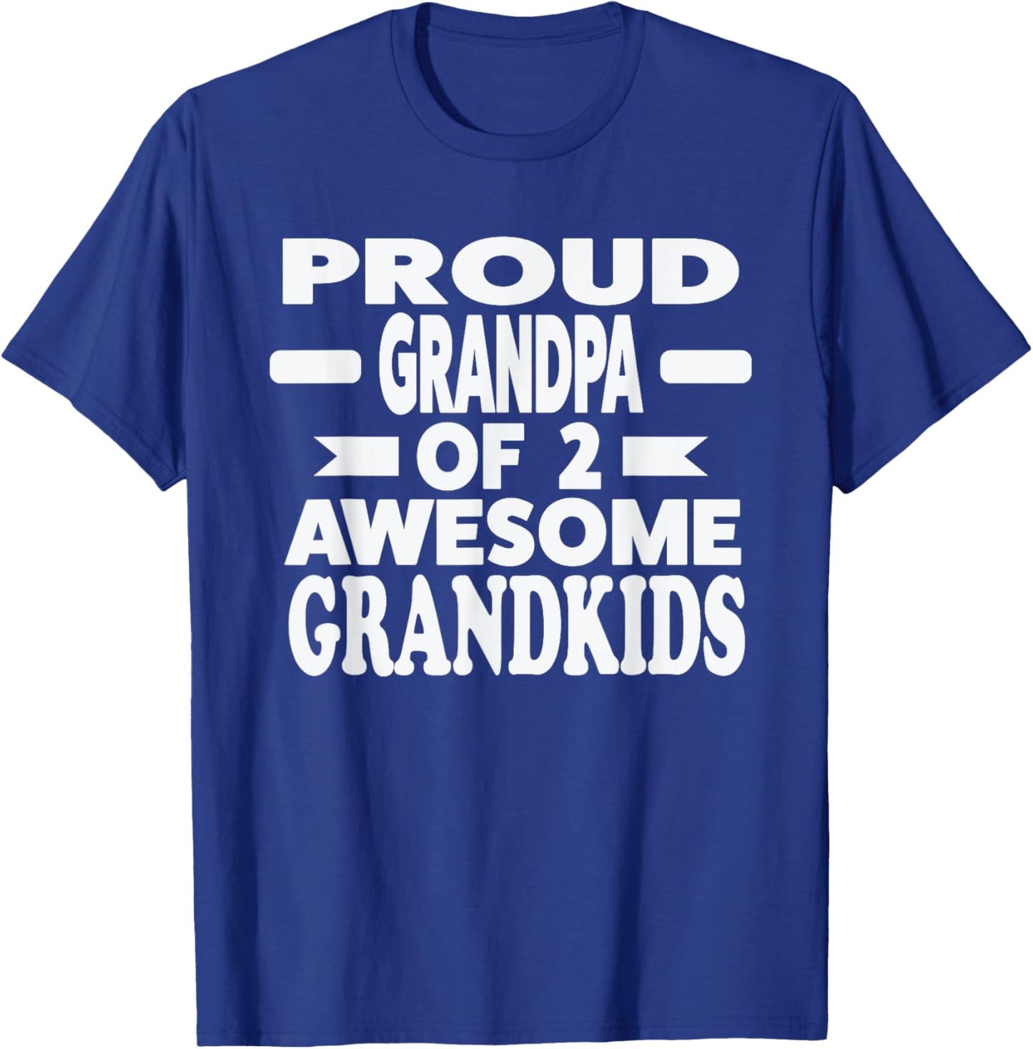 Proud Grandpa of 2 awesome Grandkids Grandpa T-Shirt - T-Shirt | Royal