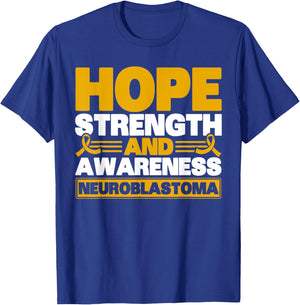 Hope Strength And Awareness Neuroblastoma Awareness T-Shirt - T-Shirt | Royal