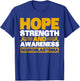 Hope Strength And Awareness Neuroblastoma Awareness T-Shirt - T-Shirt | Royal