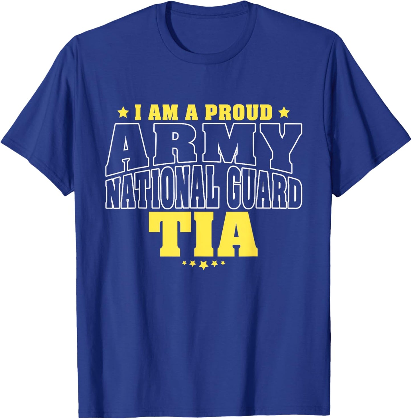 I Am A Proud Army National Guard Tia - Military Aunt Family T-Shirt - T-Shirt | Royal