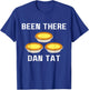 Dan Tat Funny Egg Tart Dim Sum Cantonese Food Lover T-Shirt - T-Shirt | Royal