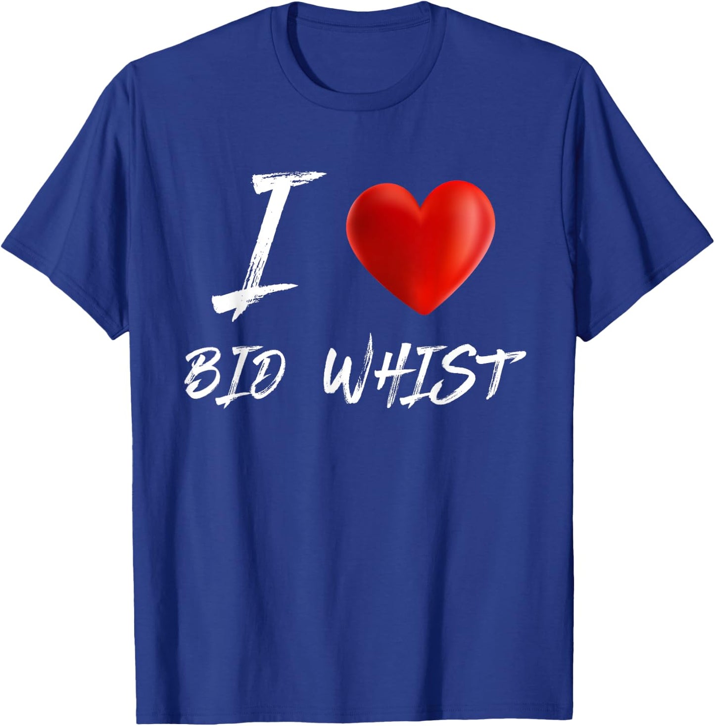 I Love Heart BID WHIST Card Game T Shirt T-Shirt - T-Shirt | Royal