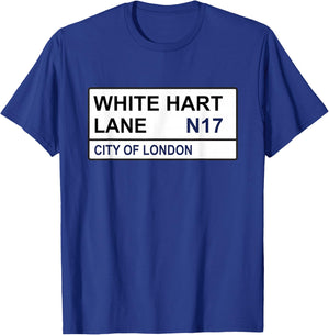 Tottenham Football Team White Hart Lane Street Sign T-Shirt - T-Shirt | Royal