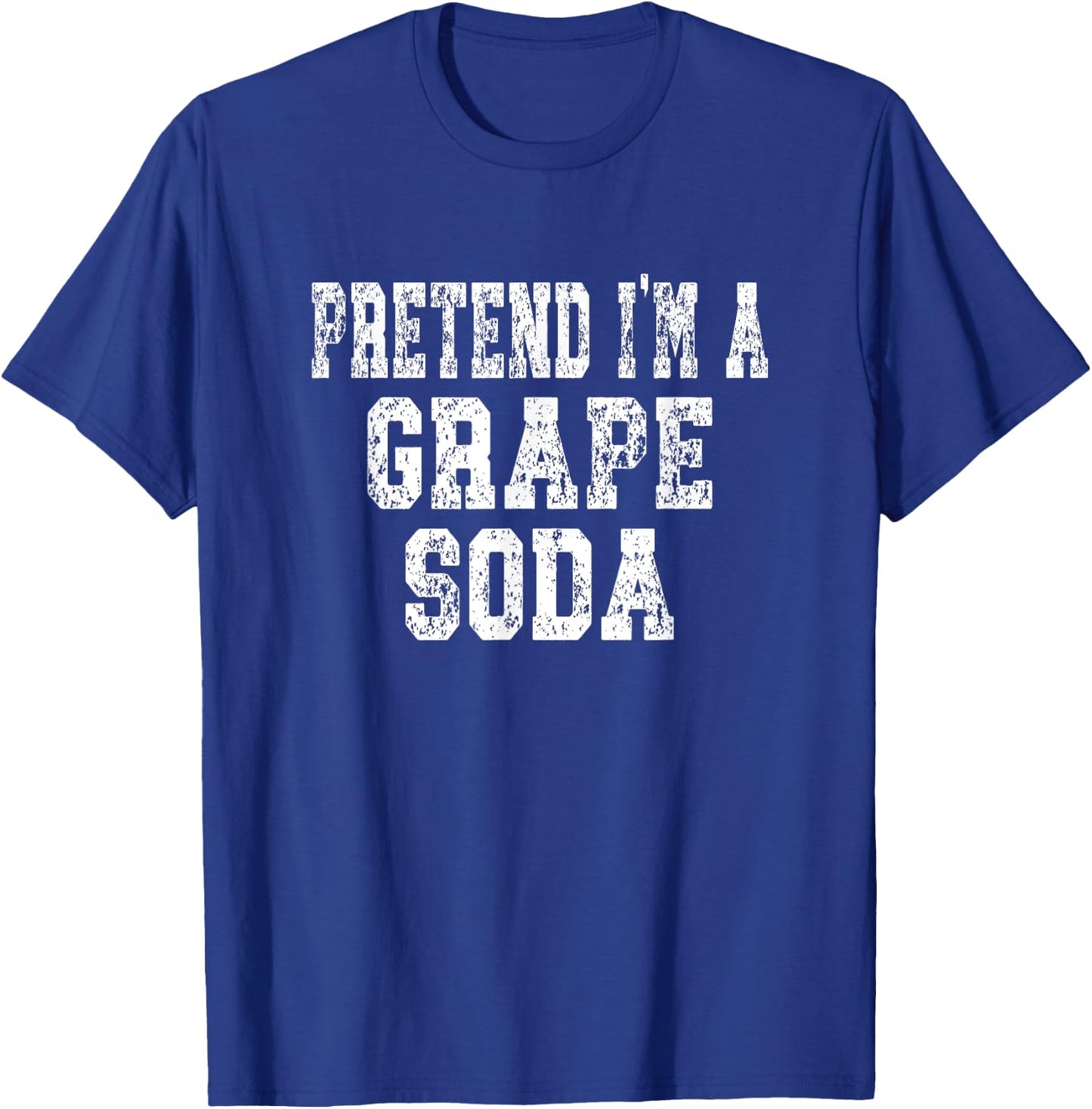 Pretend I'm A Grape Soda Easy Halloween Costume T-Shirt - T-Shirt | Royal