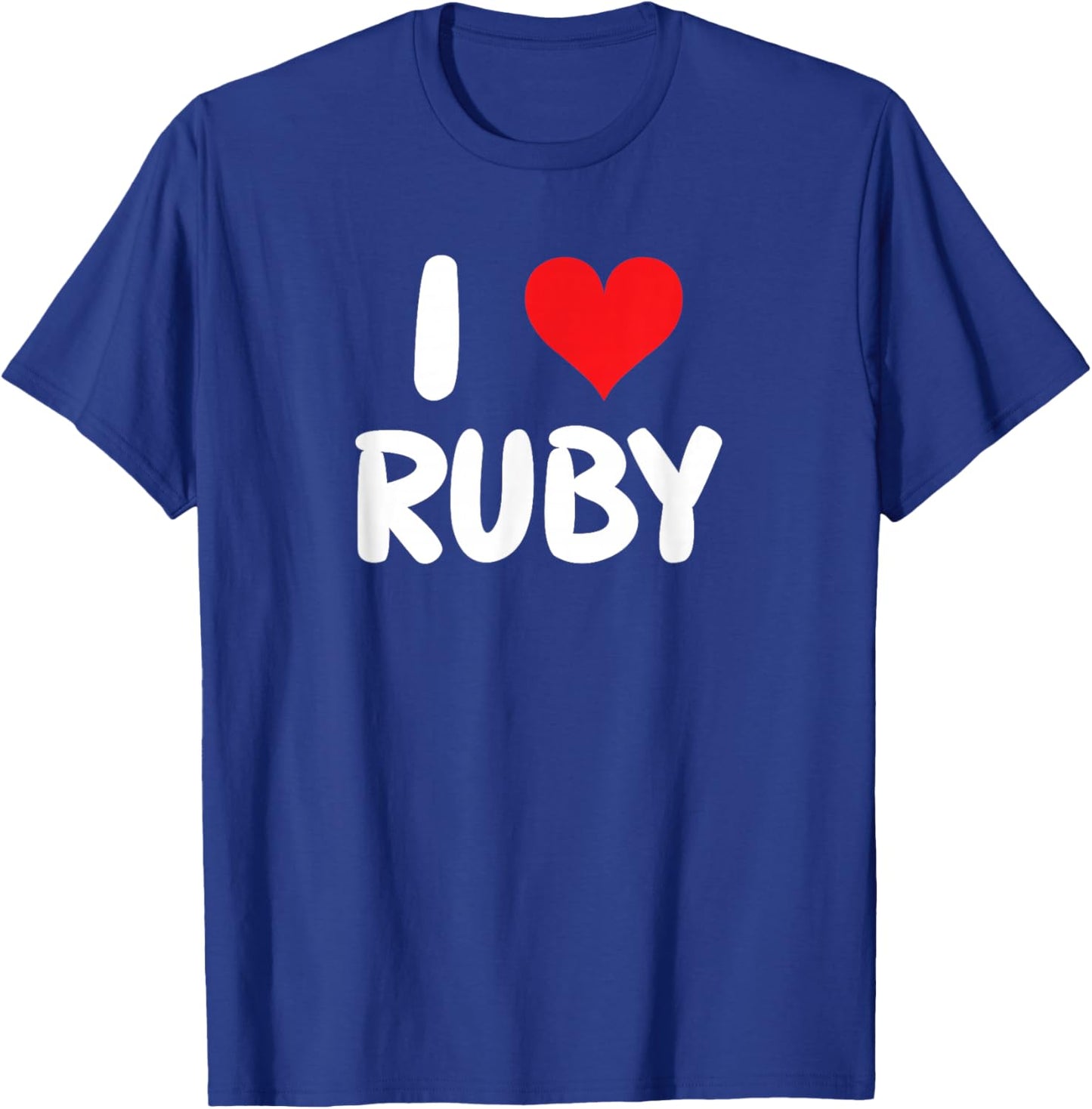 I Love Ruby - Heart - Name T-Shirt - T-Shirt | Royal