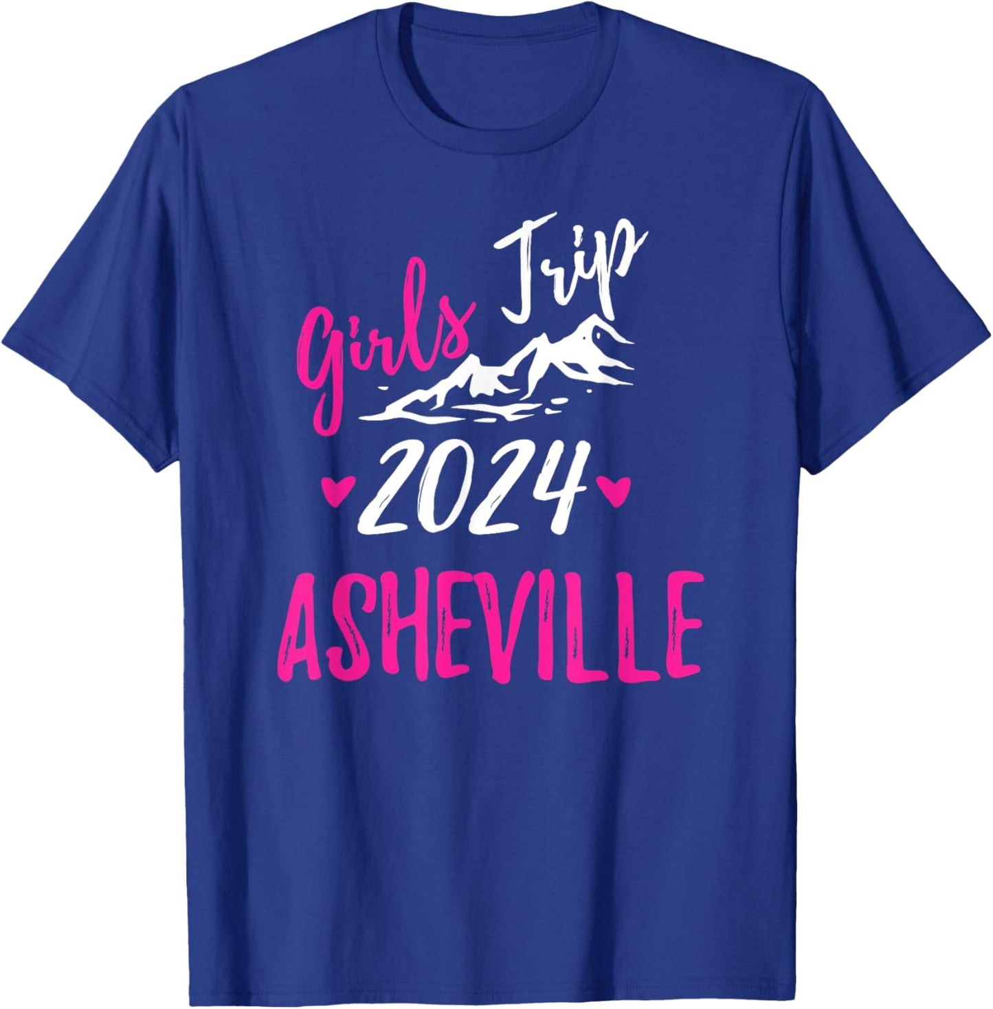 Asheville Girls Trip 2024 Vacation Bachelorette T-Shirt - T-Shirt | Royal