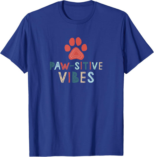 Good Vibes Positive Energy Paw-sitive Vibes Funny T-Shirt - T-Shirt | Royal
