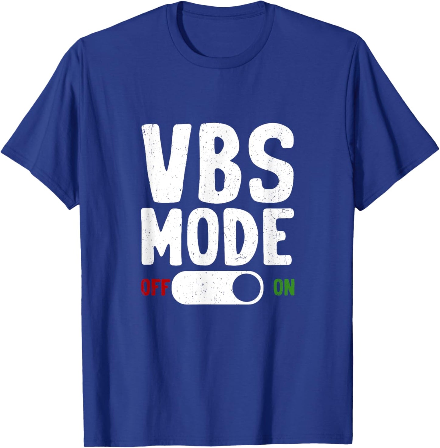 VBS Vacation Bible School Mode On Summer Christian Teacher T-Shirt - T-Shirt | Royal