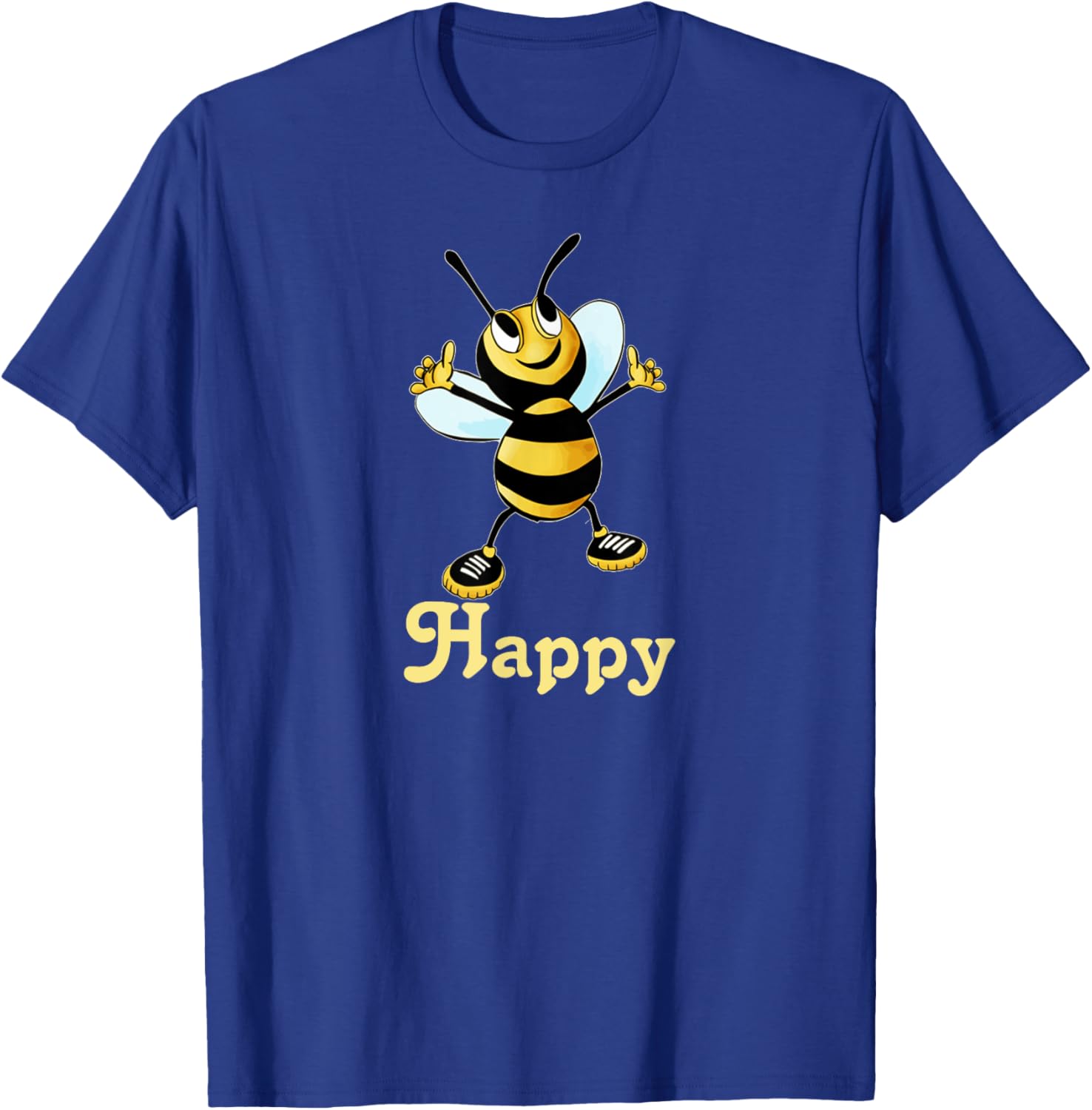 Be Happy. smiling honey bee, bumblebee, positive message T-Shirt - T-Shirt | Royal
