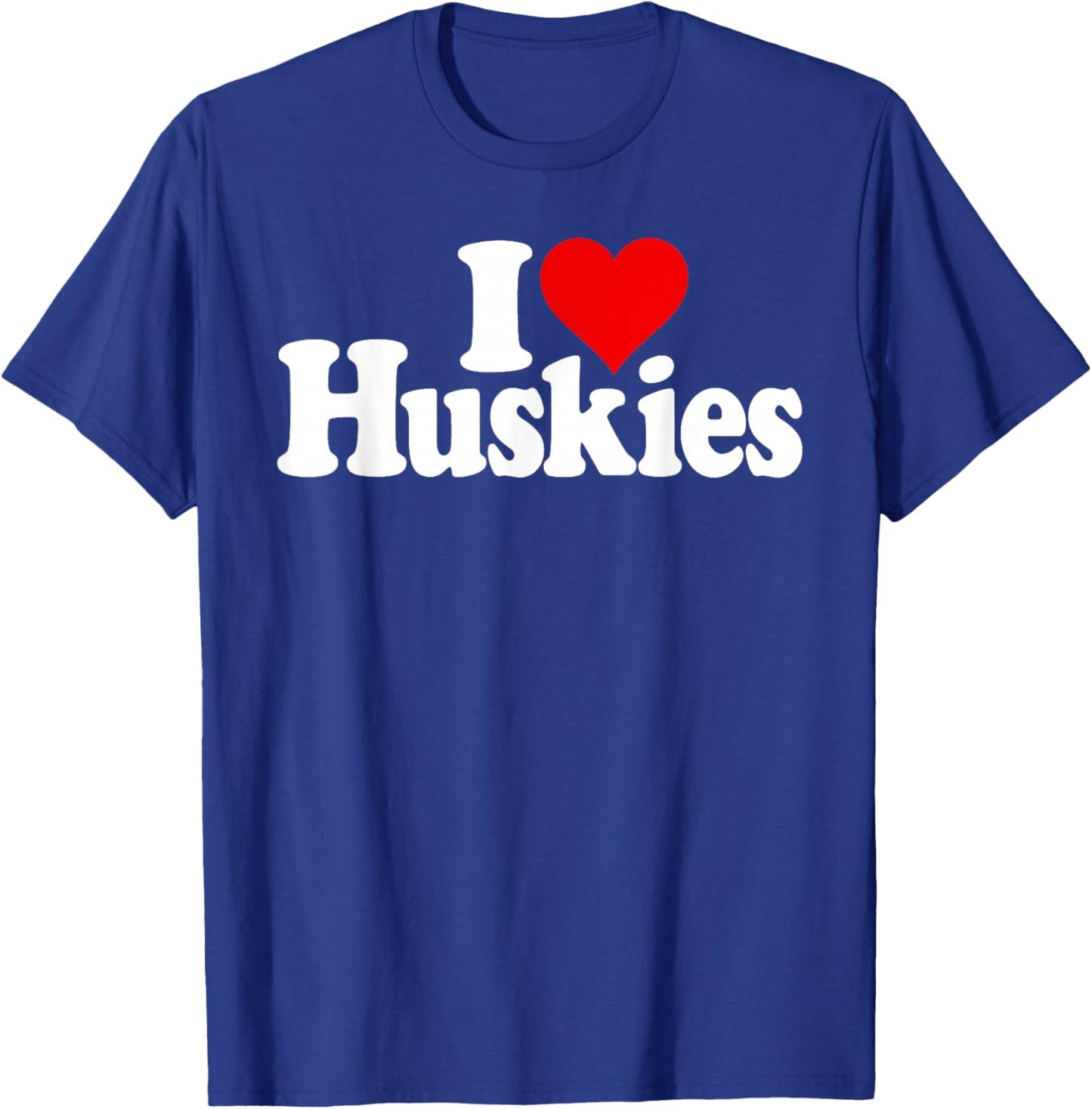 I Love Heart Huskies Siberian Husky Dog T-Shirt - T-Shirt | Royal