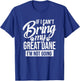 If I Can't Bring My Great Dane - Great Dane Lover Shirt Gift T-Shirt - T-Shirt | Royal