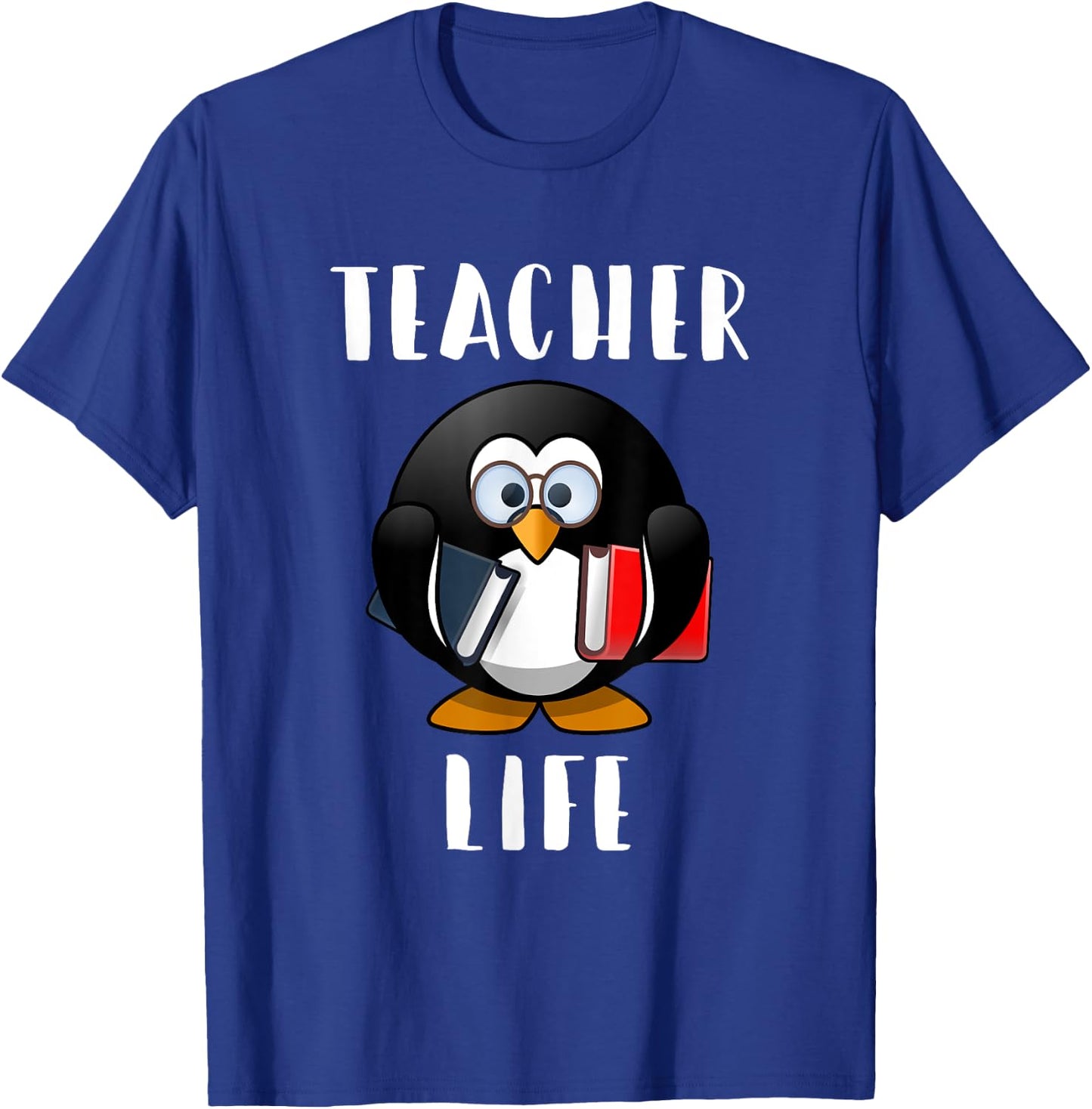 Cute Penguin Funny Teacher Life Shirt & Gift Teachers Men Women Girls Kids T-Shirt - T-Shirt | Royal