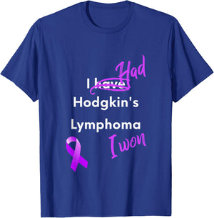 I Had Hodgkin's Lymphoma I Won, Lymphoma Remission T-Shirt - T-Shirt | Royal