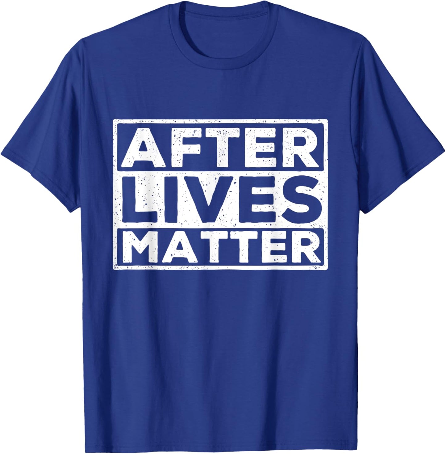 After Lives Matter - Paranormal Investigator Ghost Hunter T-Shirt - T-Shirt | Royal